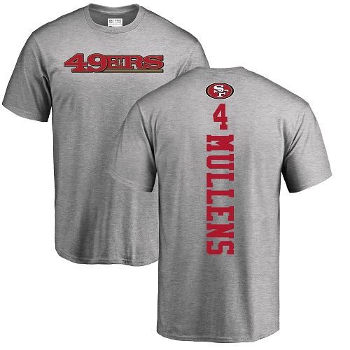 Men San Francisco 49ers Ash Nick Mullens Backer #4 NFL T Shirt->women nfl jersey->Women Jersey